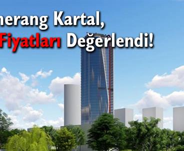 Bumerang Kartal’da Metrekare Fiyatları Değer Kazandı!