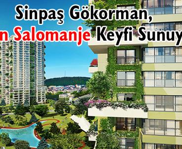 Sinpaş Gökorman, Salon Salomanje Keyfi Sunuyor!