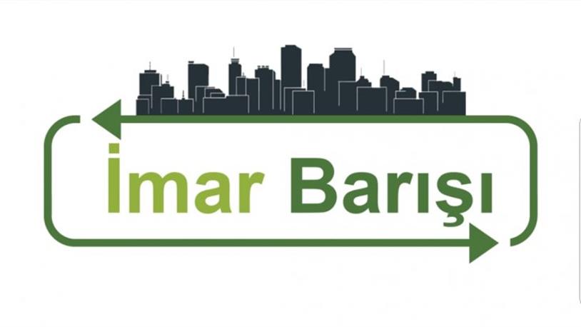 İmar Barışı Hakkında Bilmeniz Gerekenler