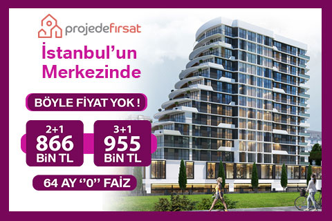 istanbul konut projeleri projede firsat